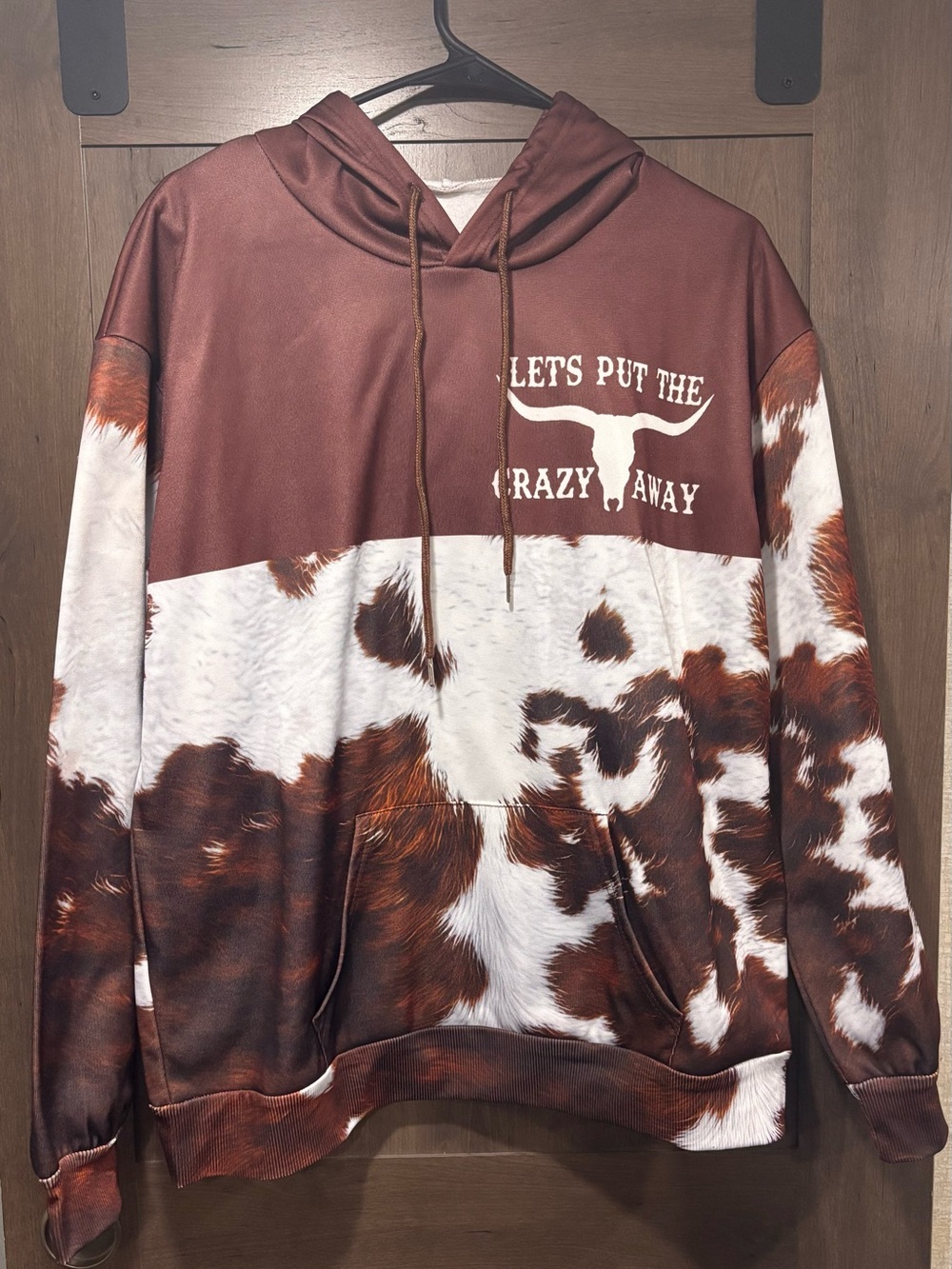Brown and White Cowprint Hoodie Sweater - "Let's Put the Crazy Away"